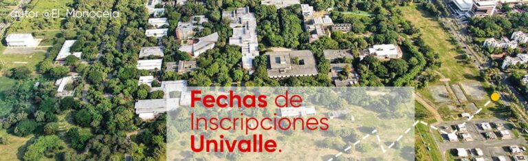 Fechas inscripciones Universidad del Valle 2023