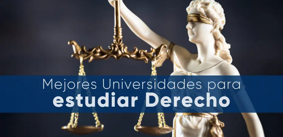 Mejores universidades para estudiar Derecho