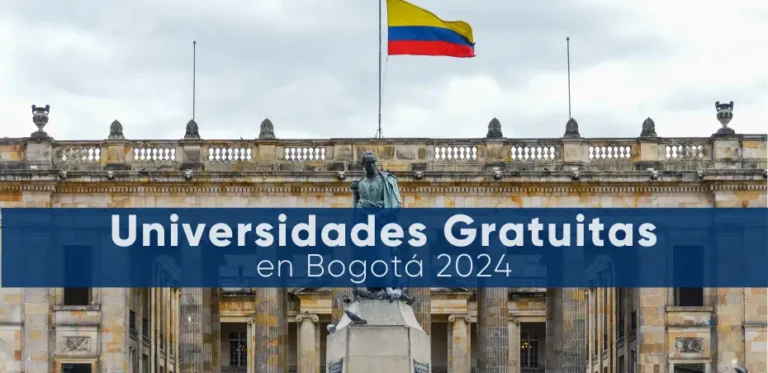 Universidades Gratuitas en Bogotá 2024: Matrícula Cero