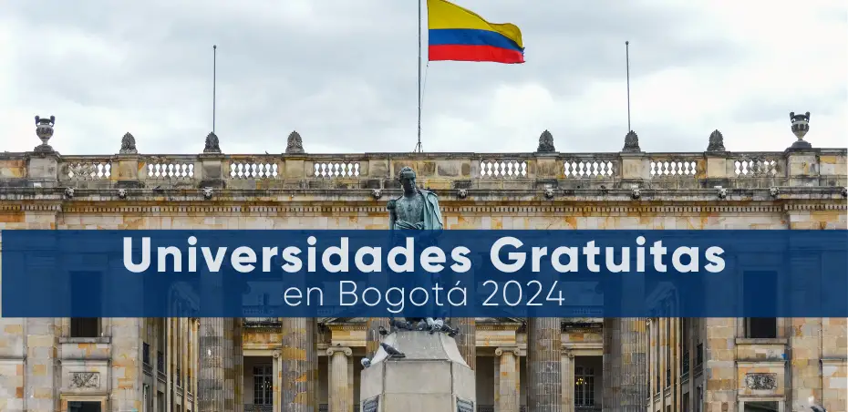 Universidades gratuitas en Bogotá 2024