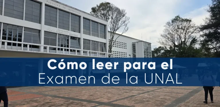 Cómo leer para el examen de la UNAL