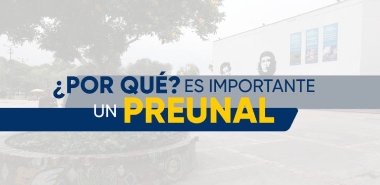 ¿Por qué es importante un PreUnal?